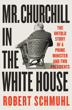 Cover: 9781324093428 | Mr. Churchill in the White House | Robert Schmuhl | Buch | Englisch Cover: 9781324093428 | Mr. Churchill in the White House | Robert Schmuhl | Buch | Englisch