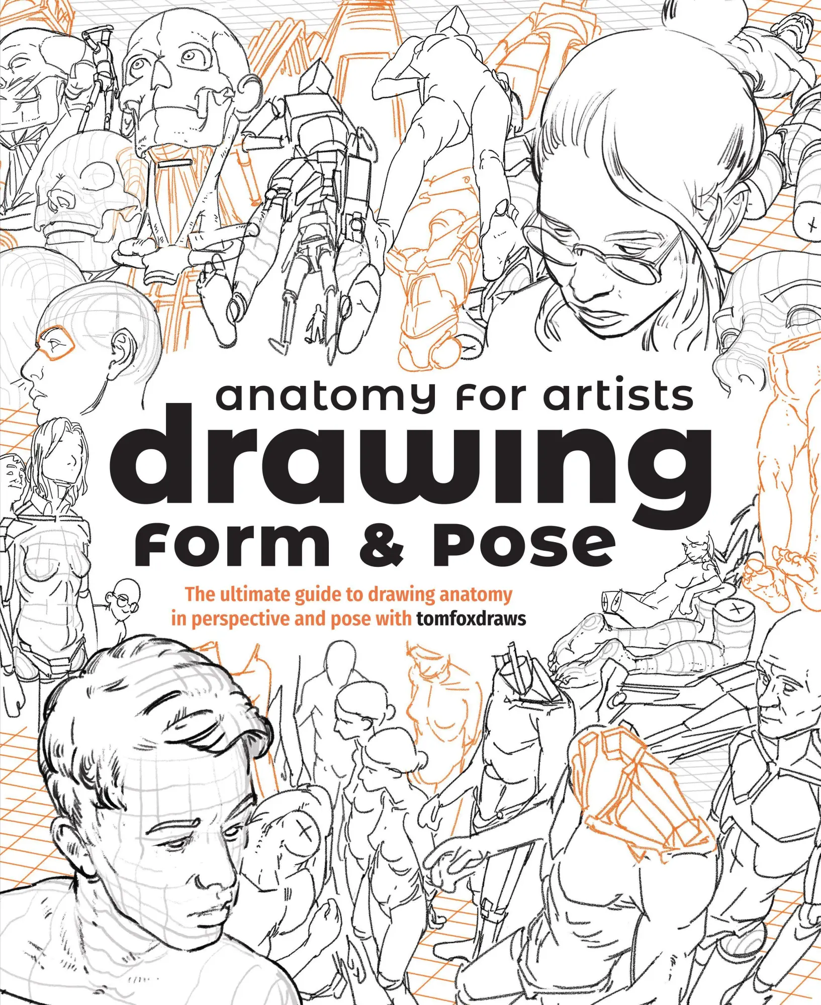 Cover: 9781912843428 | Anatomy for Artists: Drawing Form &amp; Pose | Publishing 3dtotal (u. a.)