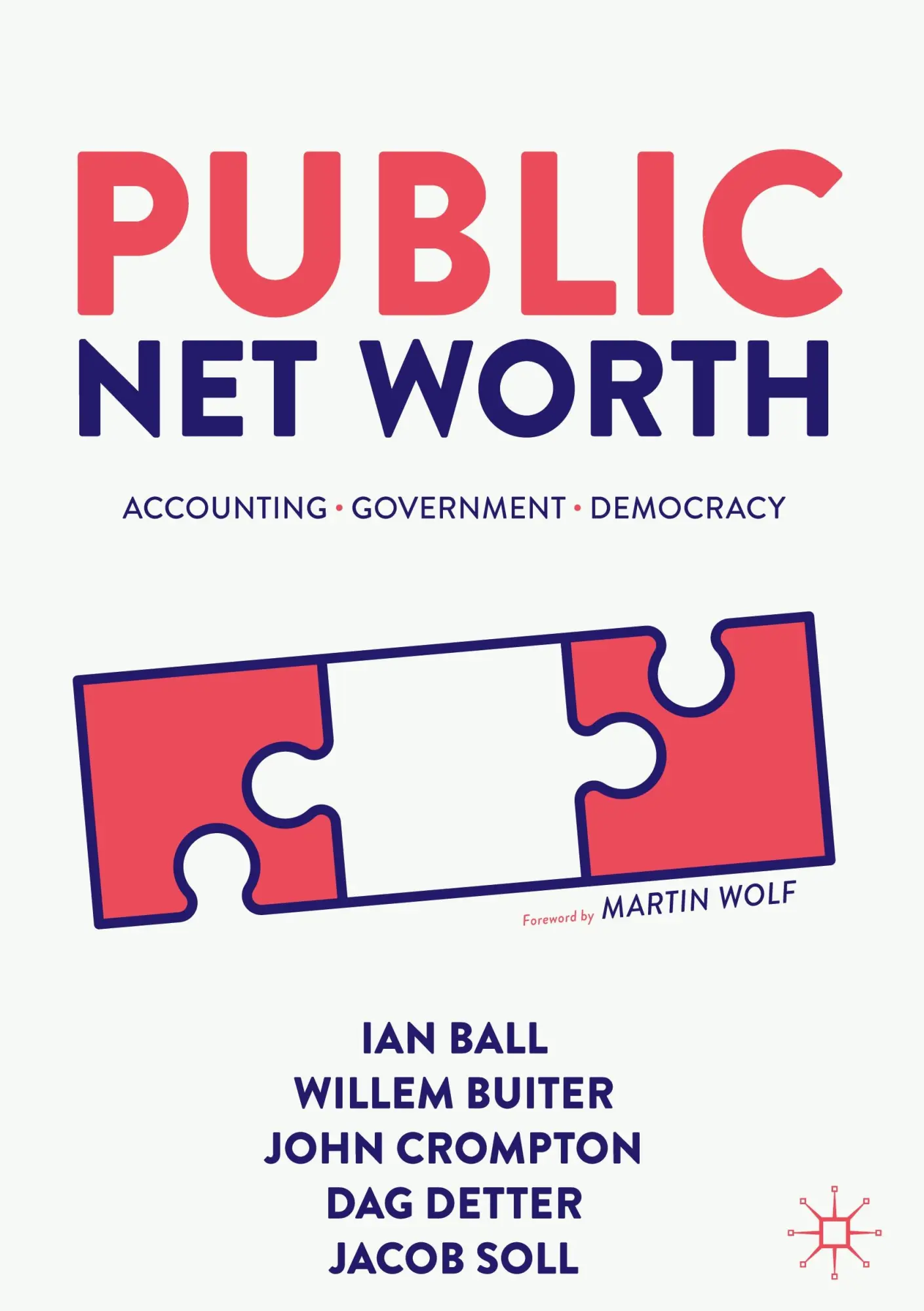 Cover: 9783031443428 | Public Net Worth | Accounting - Government - Democracy | Ball (u. a.)
