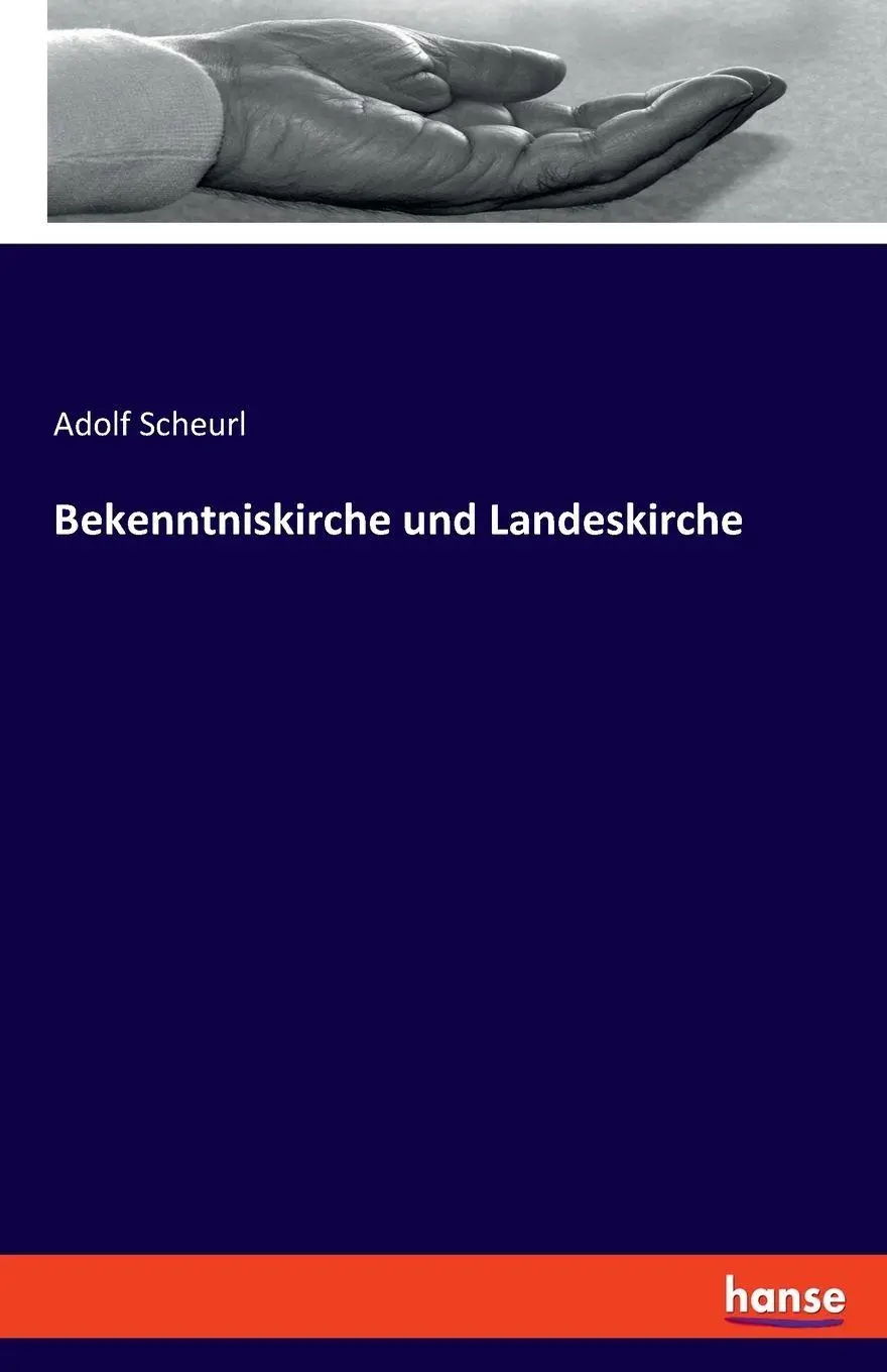 Bekenntniskirche und Landeskirche - Adolf Scheurl Kartoniert (TB)