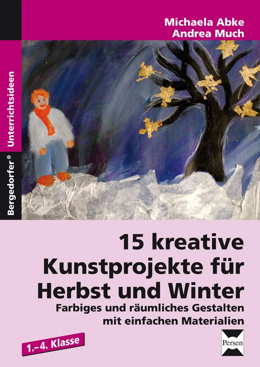 Cover: 9783403233428 | 15 kreative Kunstprojekte für Herbst und Winter | Abke (u. a.) | 39 S.