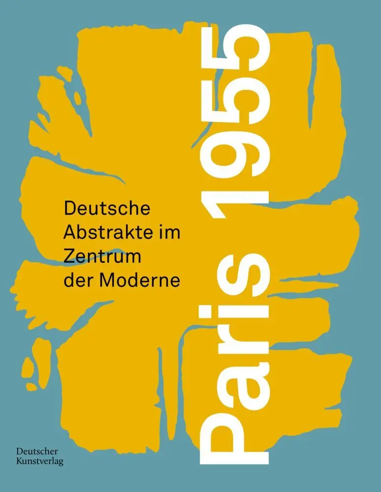 Cover: 9783422803428 | Paris 1955 | Deutsche Abstrakte im Zentrum der Moderne | Hinz (u. a.)