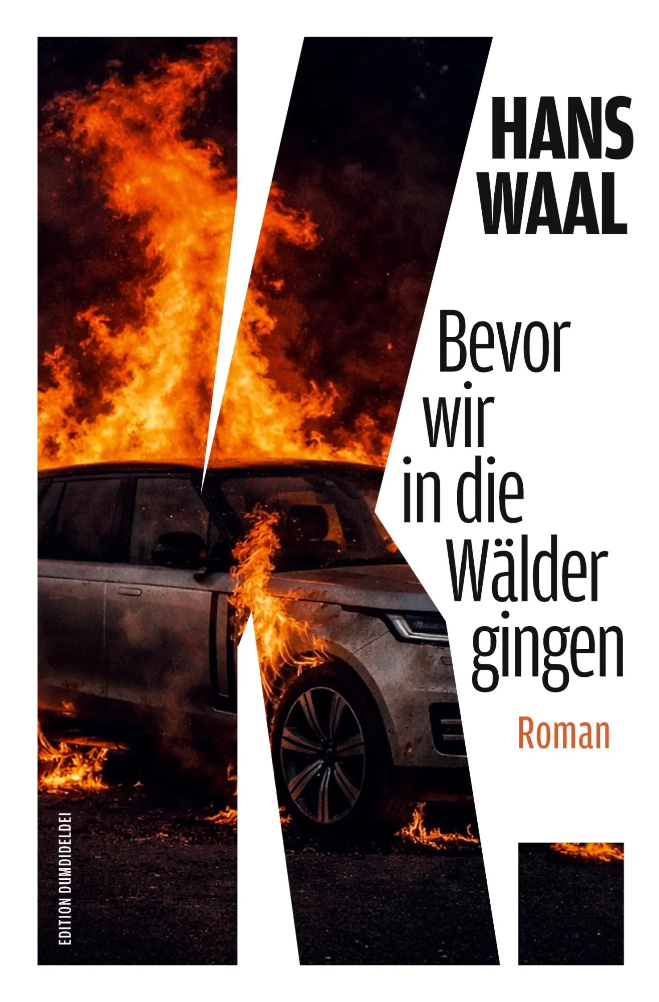 Cover: 9783695603428 | K. | Bevor wir in die Wälder gingen | Hans Waal | Taschenbuch | 352 S.