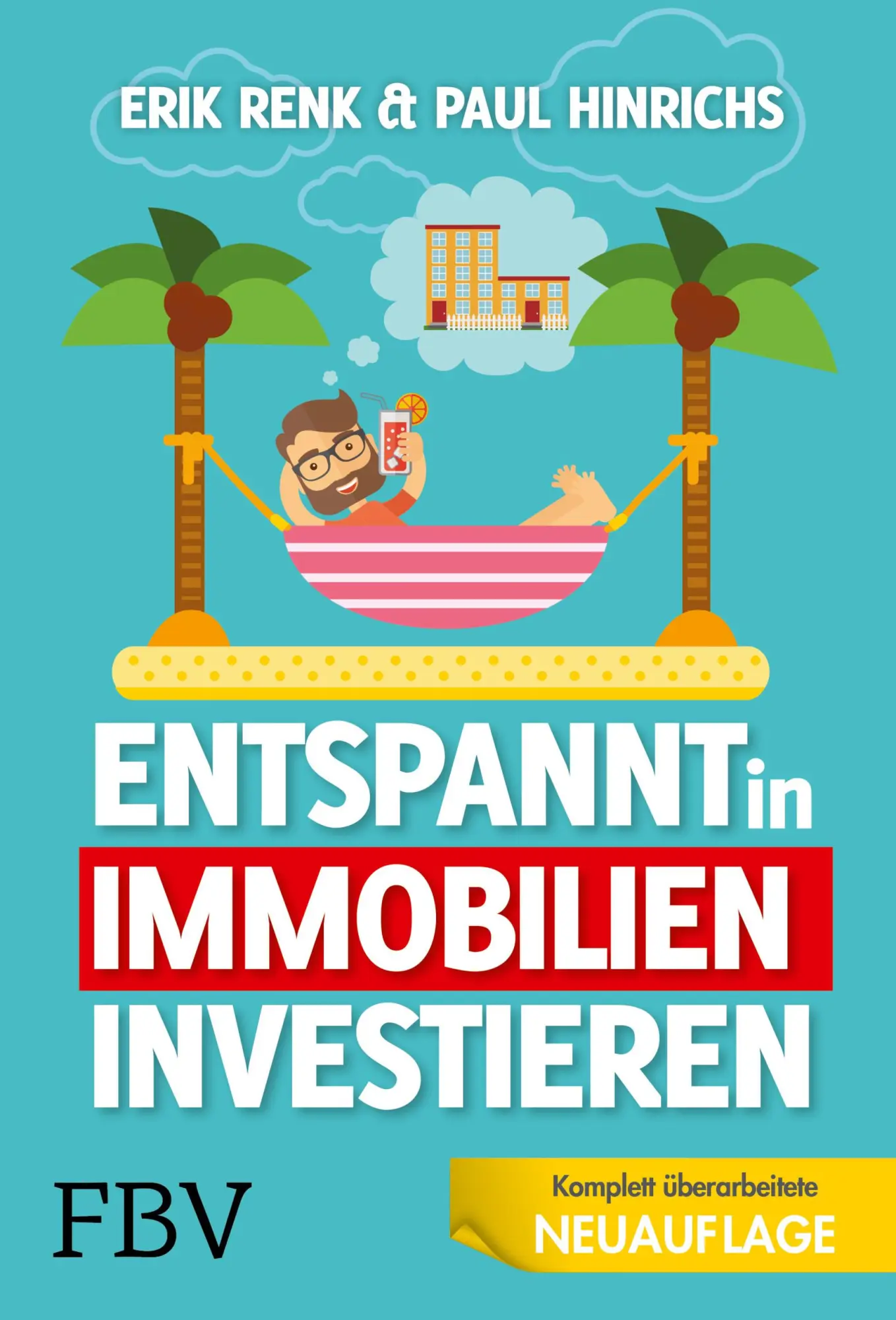 Cover: 9783959723428 | Entspannt in Immobilien investieren | Die Praxisanleitung | Buch