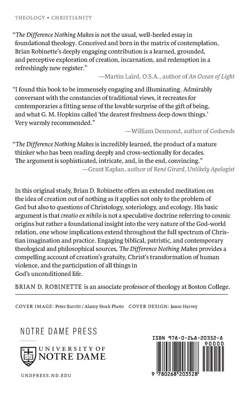 Rückseite: 9780268203528 | The Difference Nothing Makes | Creation, Christ, Contemplation | Buch