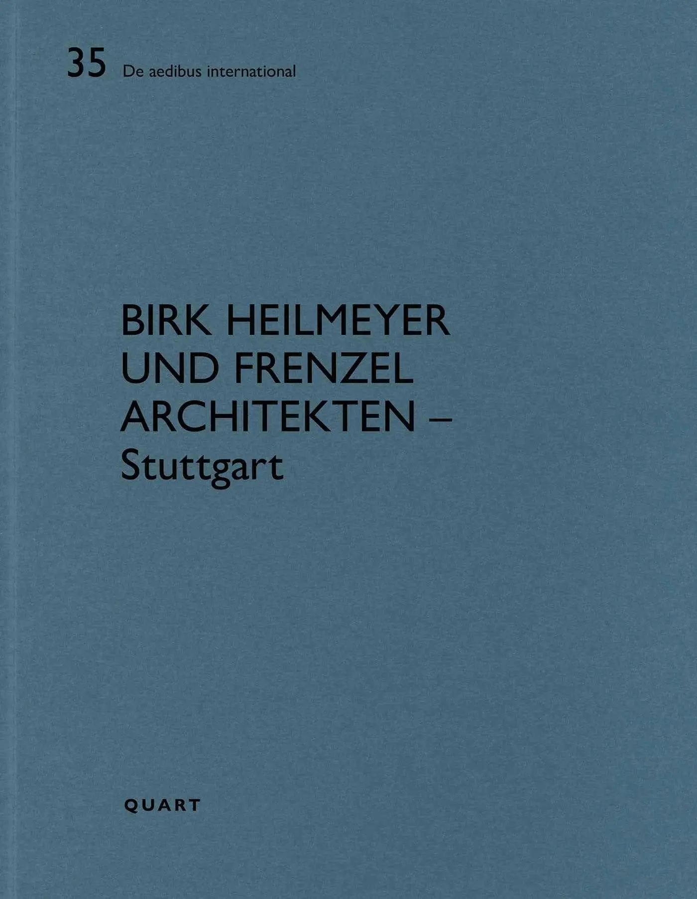 Cover: 9783037613528 | Birk Heilmeyer und Frenzel Architekten - Stuttgart | Heinz Wirz | Buch