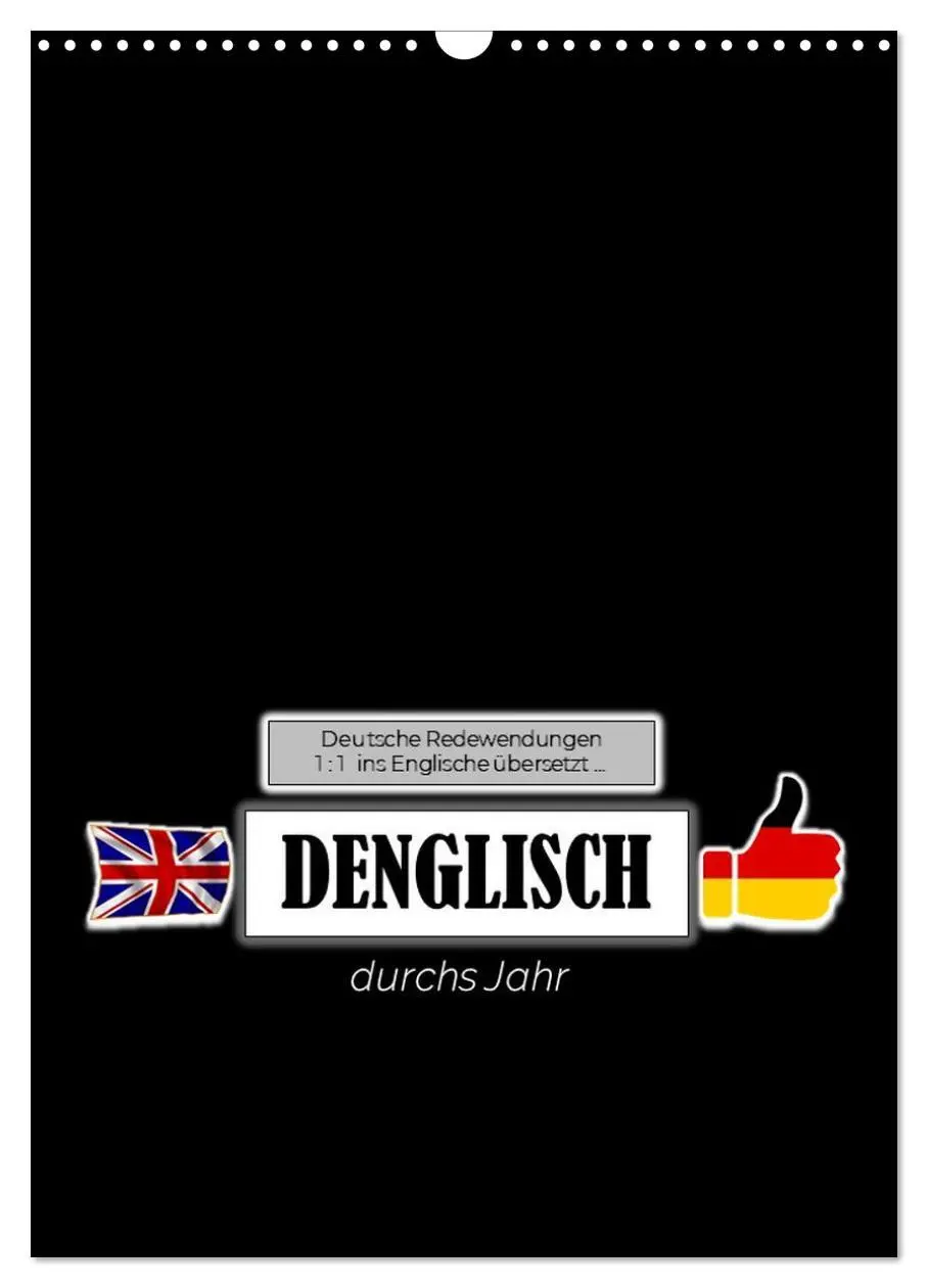 Cover: 9783516323528 | DENGLISCH durchs Jahr (Wandkalender 2026 DIN A3 hoch), CALVENDO...