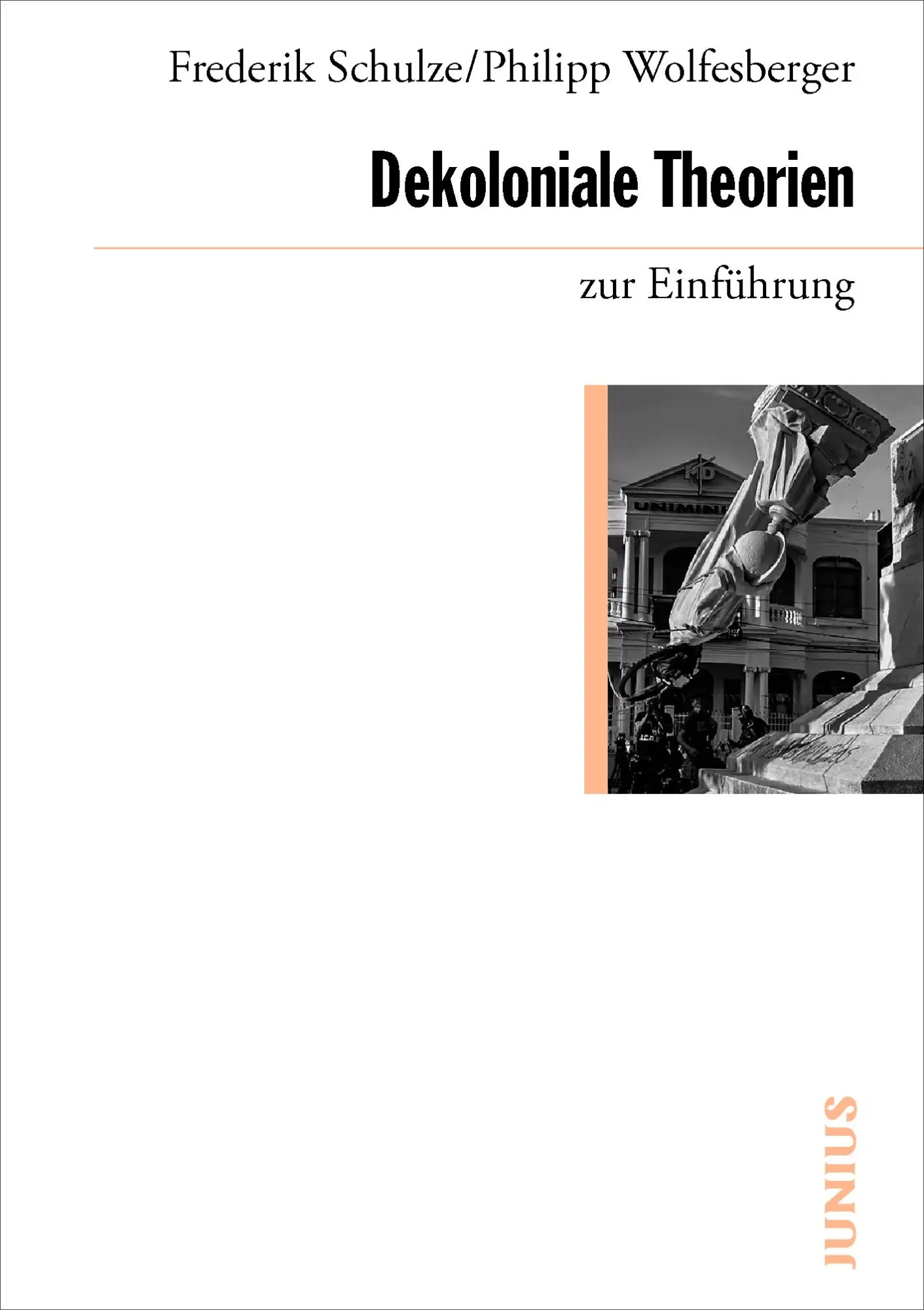 Cover: 9783960603528 | Dekoloniale Theorien zur Einführung | Frederik Schulze (u. a.) | Buch