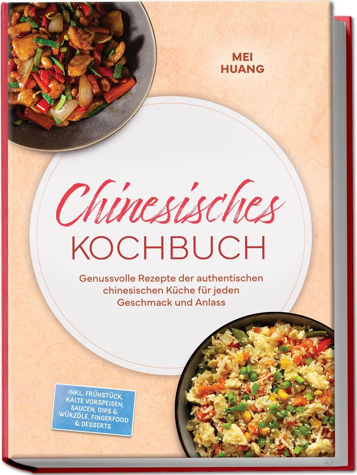 Cover: 9783989103528 | Chinesisches Kochbuch: Genussvolle Rezepte der authentischen...
