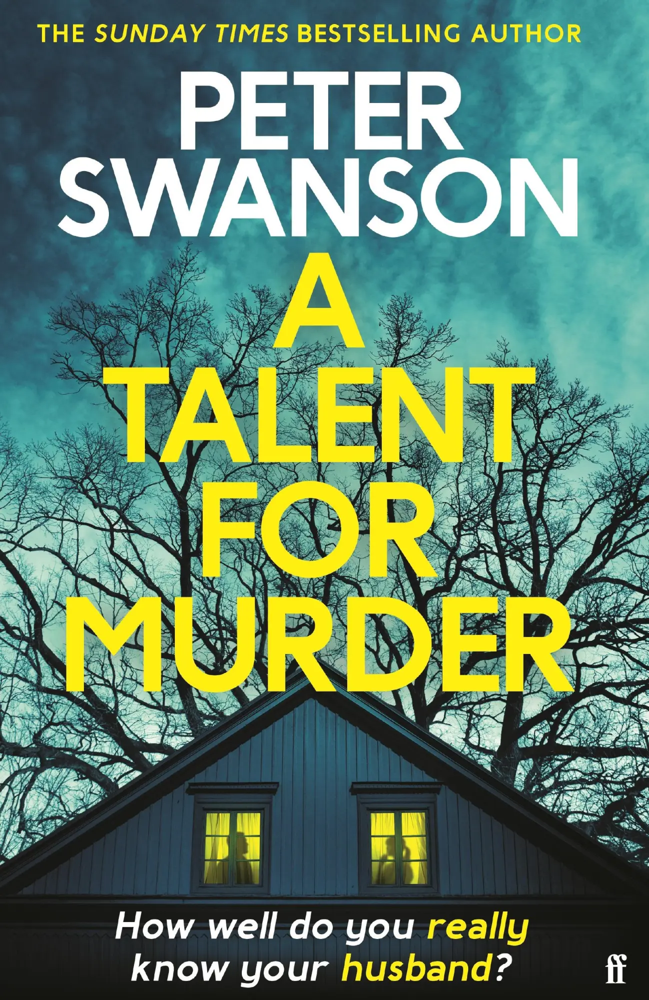 Cover: 9780571373628 | A Talent for Murder | Peter Swanson | Taschenbuch | 272 S. | Englisch Cover: 9780571373628 | A Talent for Murder | Peter Swanson | Taschenbuch | 272 S. | Englisch