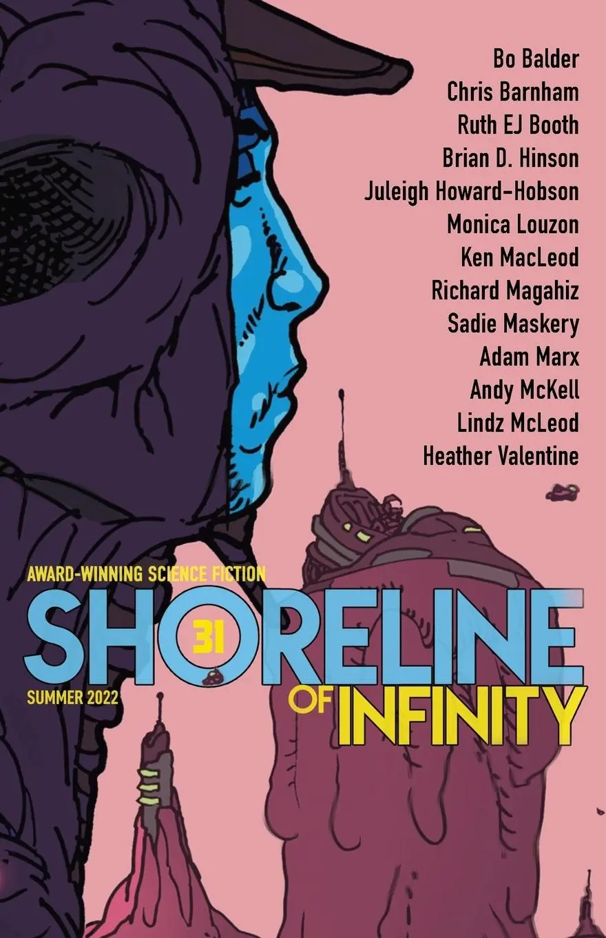 Cover: 9781739673628 | Shoreline of Infinity 31 | Science Fiction Magazine | Macleod (u. a.)
