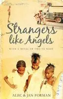 Cover: 9781783063628 | Forman, A: Strangers Like Angels | Alec Forman | Taschenbuch | 2014