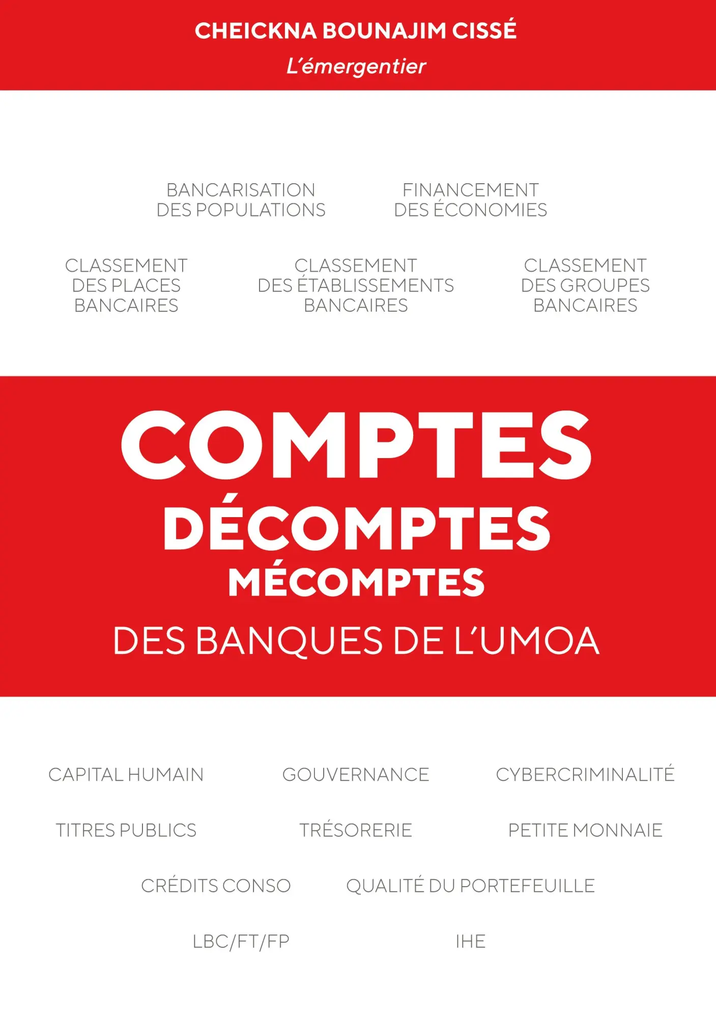 Cover: 9782322513628 | Comptes, décomptes, mécomptes des banques de l'UMOA | Cissé | Buch