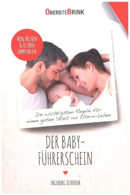Cover: 9783934333628 | Der Baby-Führerschein | Ingeborg Scheffler | Taschenbuch | 144 S.