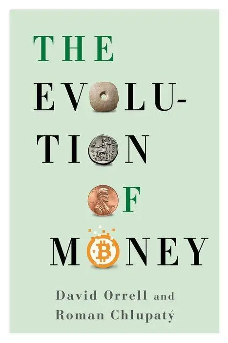Cover: 9780231173728 | The Evolution of Money | David Orrell (u. a.) | Buch | Gebunden | 2016