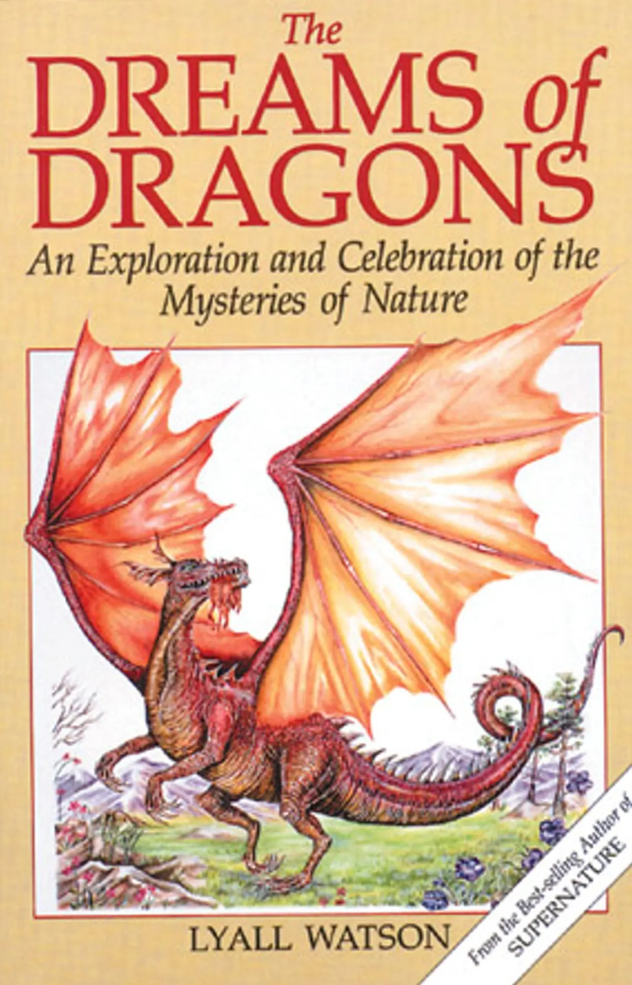 Cover: 9780892813728 | The Dreams of Dragons | Lyall Watson | Taschenbuch | Englisch | 1992