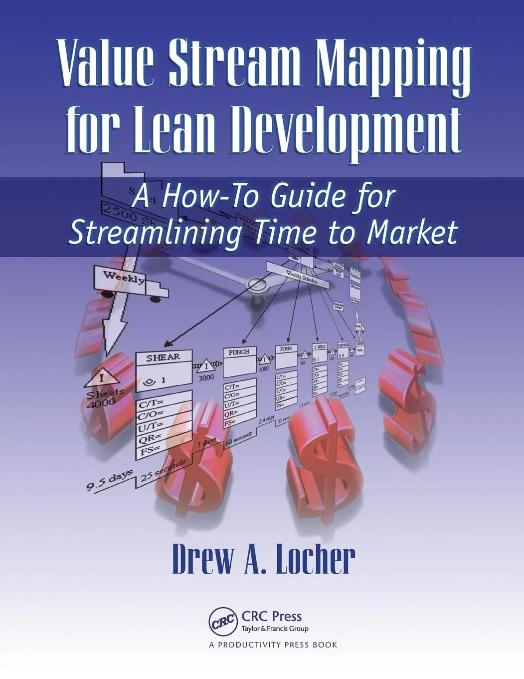 Cover: 9781563273728 | Value Stream Mapping for Lean Development | Drew A. Locher | Buch