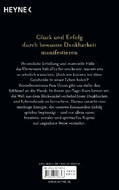 Bild: 9783453703728 | Sei dankbar und werde reich | Pam Grout | Taschenbuch | 272 S. | 2019
