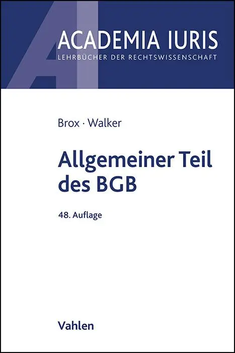 Cover: 9783800673728 | Allgemeiner Teil des BGB | Hans Brox (u. a.) | Taschenbuch | XXXI