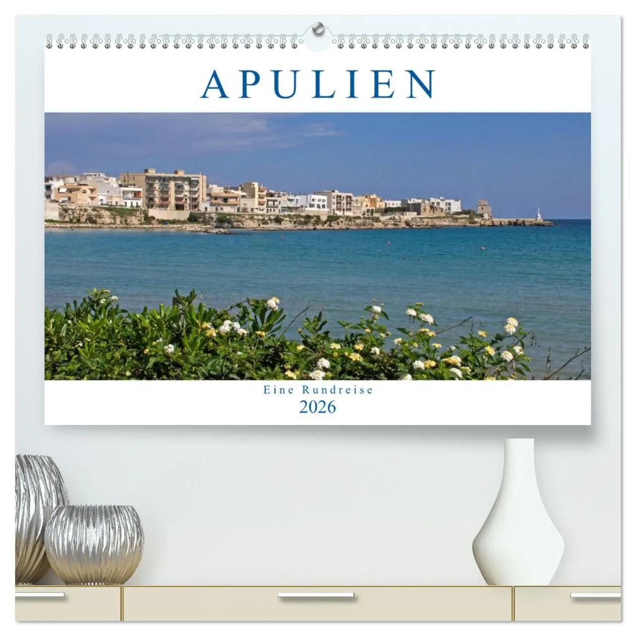 Cover: 9783457753828 | Apulien - Eine Rundreise (hochwertiger Premium Wandkalender 2026...