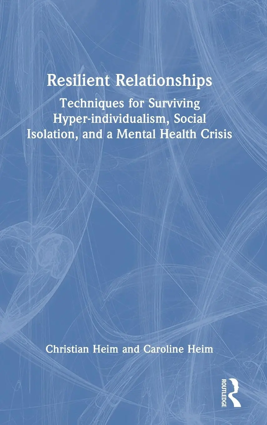 Cover: 9781032203928 | Resilient Relationships | Christian Heim (u. a.) | Buch | Englisch
