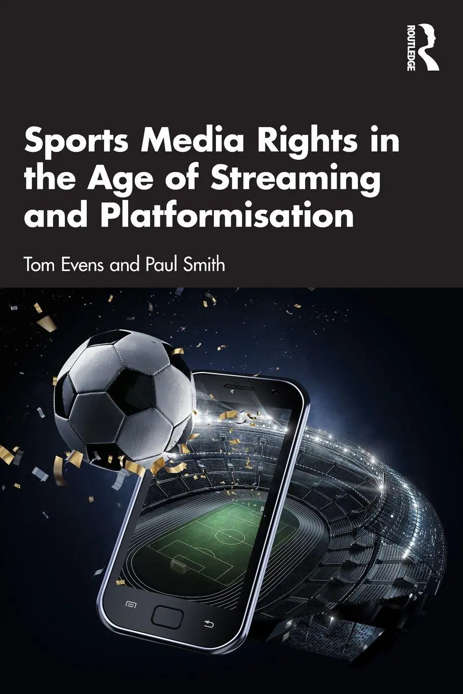 Cover: 9781032513928 | Sports Media Rights in the Age of Streaming and Platformisation | Buch