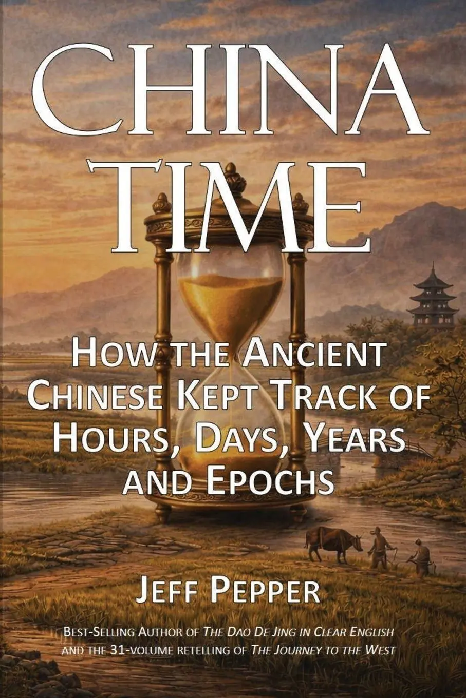 Cover: 9781959043928 | China Time | Jeff Pepper | Taschenbuch | Englisch | 2026 | Imagin8 LLC