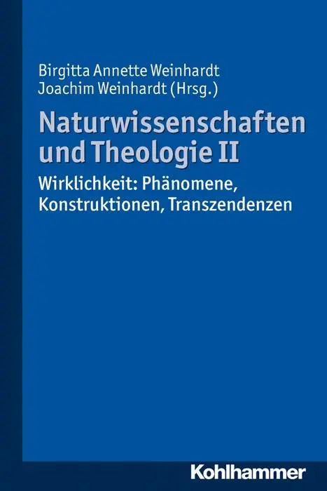 Cover: 9783170233928 | Naturwissenschaften und Theologie II | Birgitta A. Heim | Taschenbuch