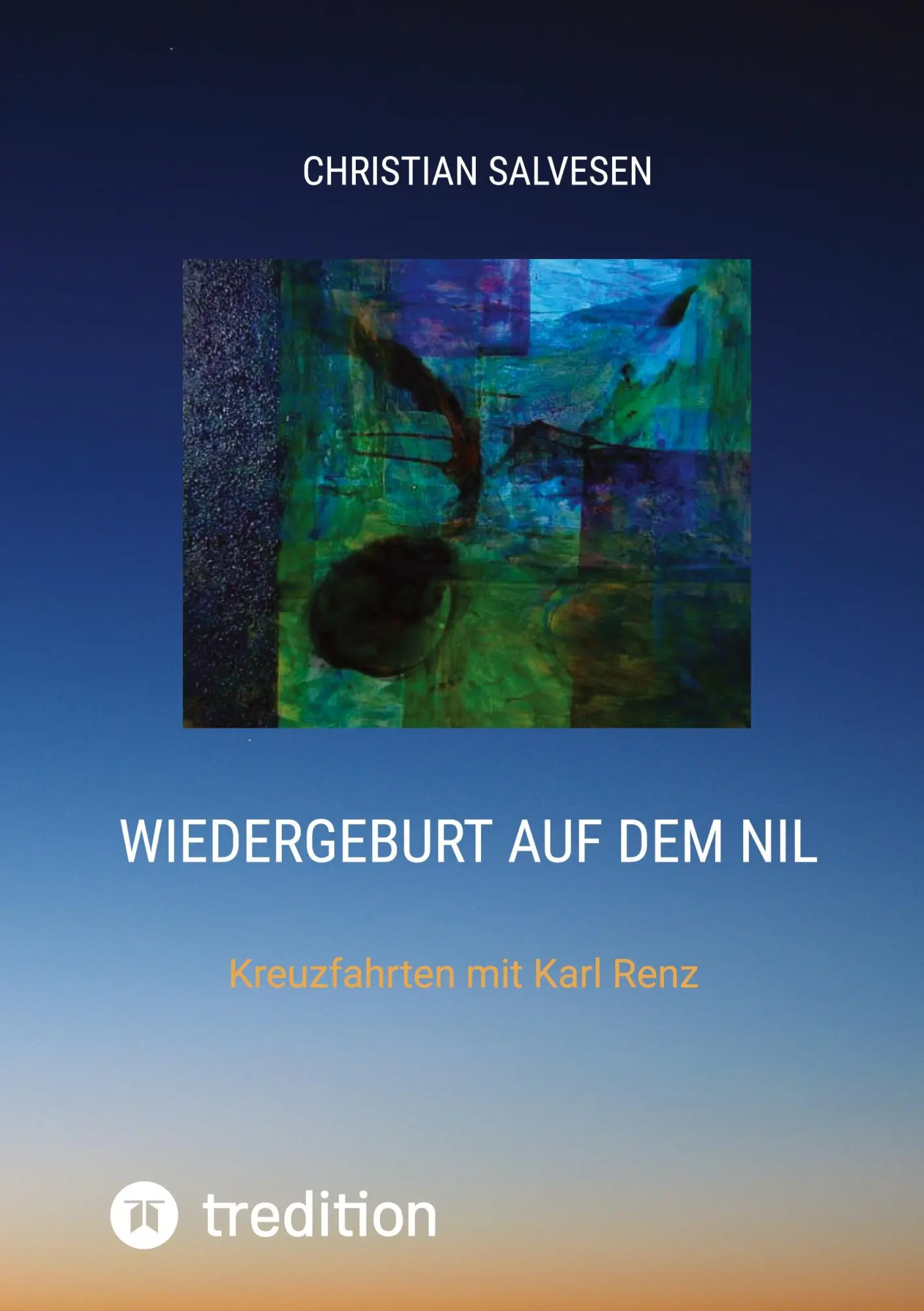 Cover: 9783384933928 | Wiedergeburt auf dem Nil | Kreuzfahrten mit Karl Renz | Salvesen