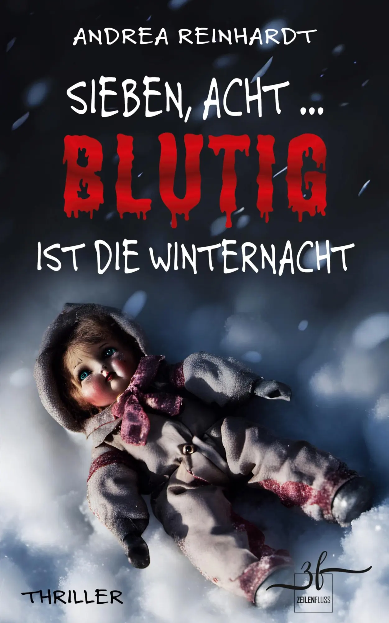 Cover: 9783967143928 | Sieben, Acht ... blutig ist die Winternacht | Thriller | Reinhardt