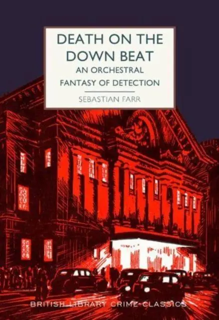 Cover: 9780712354028 | Death on the Down Beat | An Orchestral Fantasy of Detection | Farr