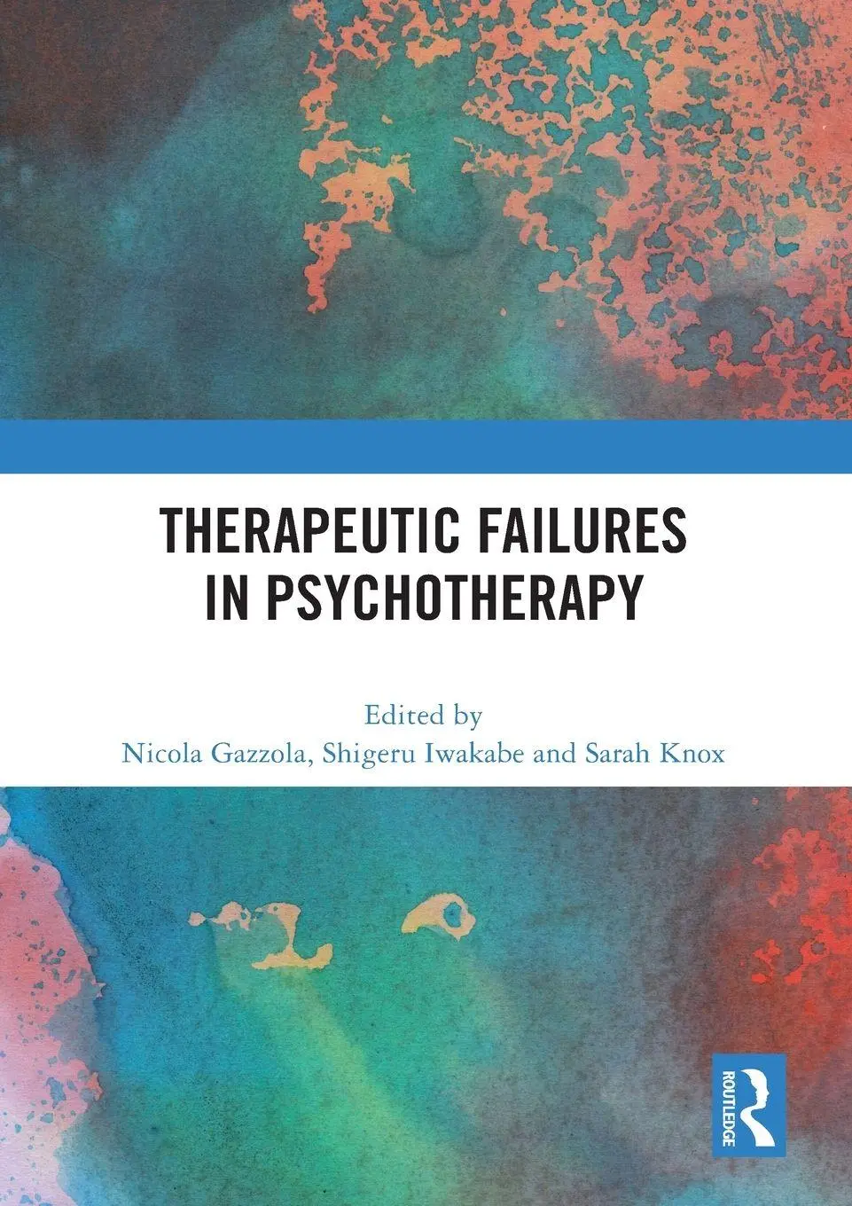 Cover: 9781032574028 | Therapeutic Failures in Psychotherapy | Nicola Gazzola (u. a.) | Buch