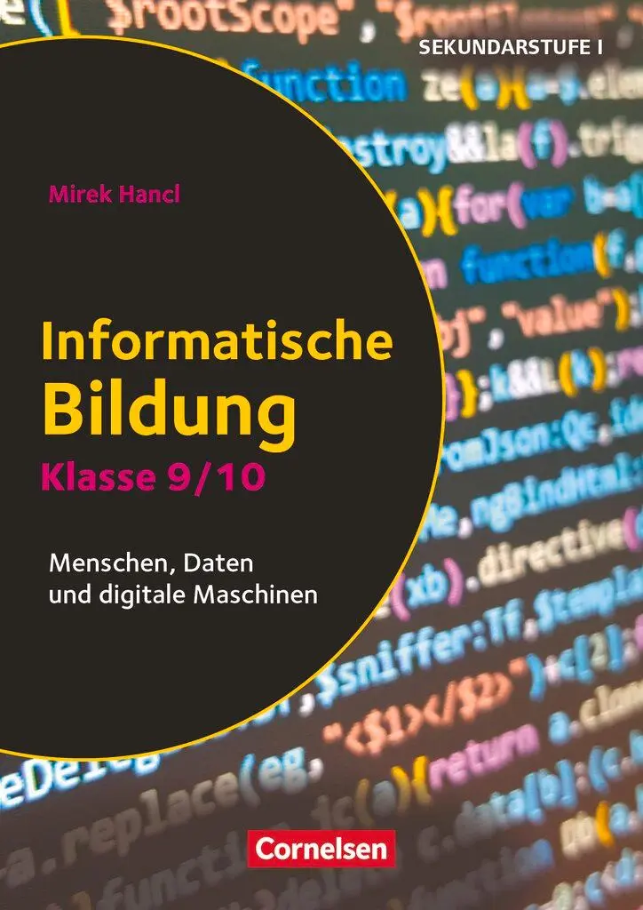 Cover: 9783589164028 | Klasse 9/10 - Informatische Bildung | Mirek Hancl | Broschüre | 56 S.