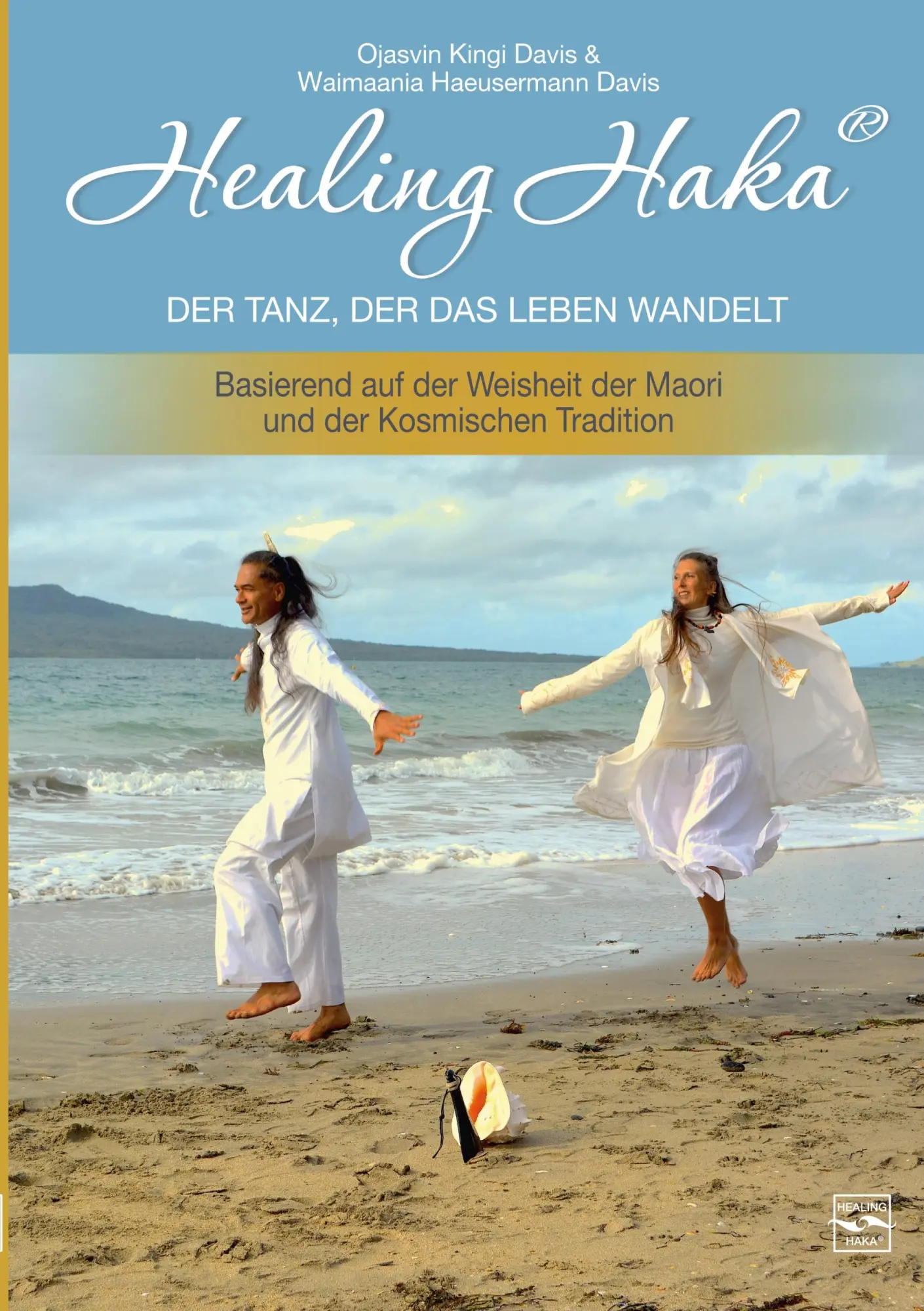 Cover: 9783696394028 | Healing Haka | Der Tanz, der das Leben wandelt | Davis (u. a.) | Buch