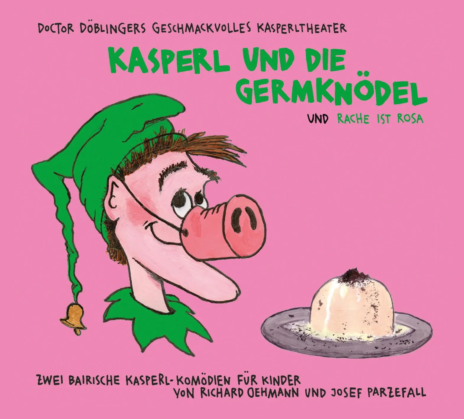 Cover: 9783956144028 | Kasperl und die Germknödel | Josef Parzefall (u. a.) | Audio-CD | 2020
