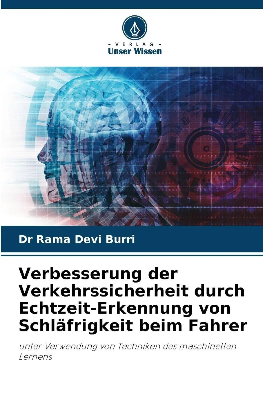 Cover: 9786209214028 | Verbesserung der Verkehrssicherheit durch Echtzeit-Erkennung von...