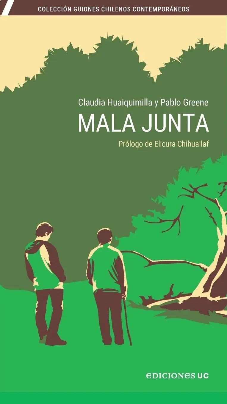 Cover: 9789561434028 | Mala junta | Claudia Huaiquimilla (u. a.) | Taschenbuch | Spanisch
