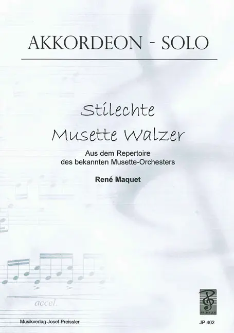 Cover: 9790201404028 | Stilechte Musette Walzer | Maquet | Buch | Musikverlag Josef Preissler