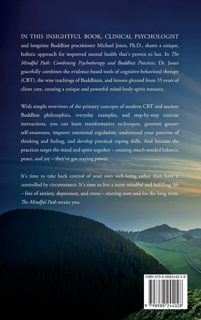 Rückseite: 9798988244028 | The Mindful Path | Combining Psychotherapy and Buddhist Practices