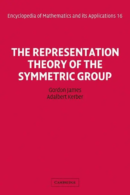 Cover: 9780521104128 | The Representation Theory of the Symmetric Group | Lloyd James (u. a.) Cover: 9780521104128 | The Representation Theory of the Symmetric Group | Lloyd James (u. a.)