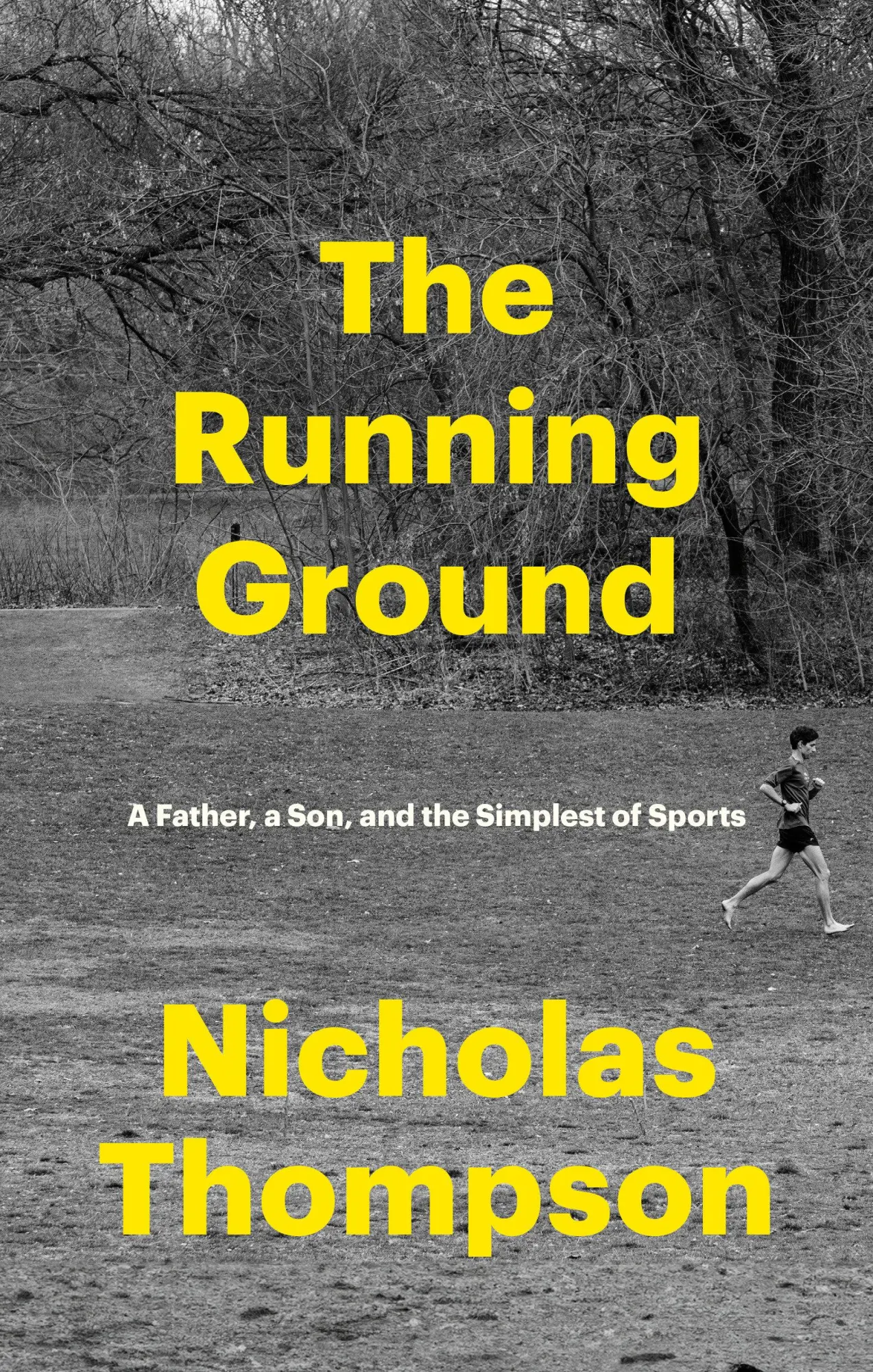 Cover: 9780593244128 | The Running Ground | A Father, a Son, and the Simplest of Sports