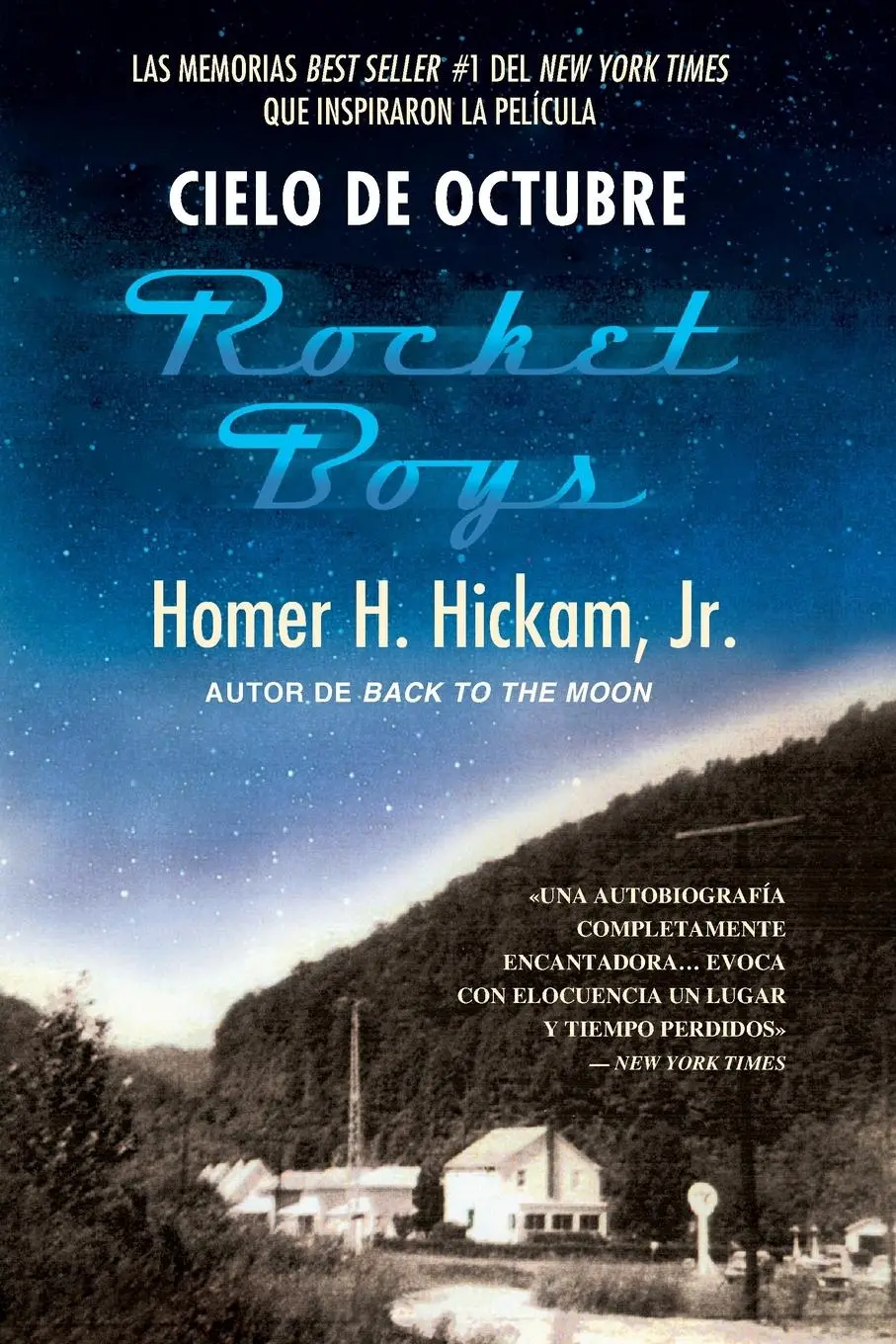 Cover: 9780718074128 | Cielo de Octubre (Rocket Boys) | Homer Hickam | Taschenbuch | Spanisch