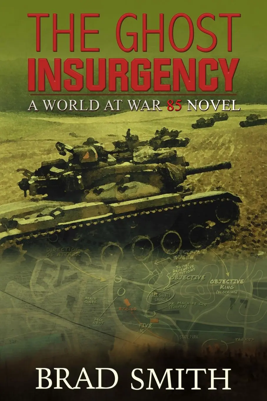 Cover: 9781733104128 | The Ghost Insurgency | Brad Smith | Taschenbuch | Englisch | 2019