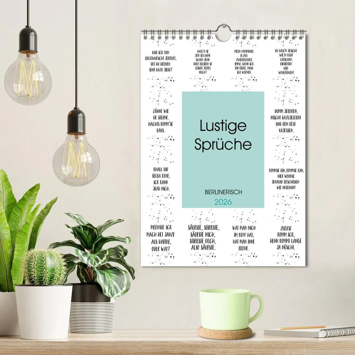 Bild: 9783516404128 | BERLINERISCH Lustige Sprüche (Wandkalender 2026 DIN A4 hoch),...