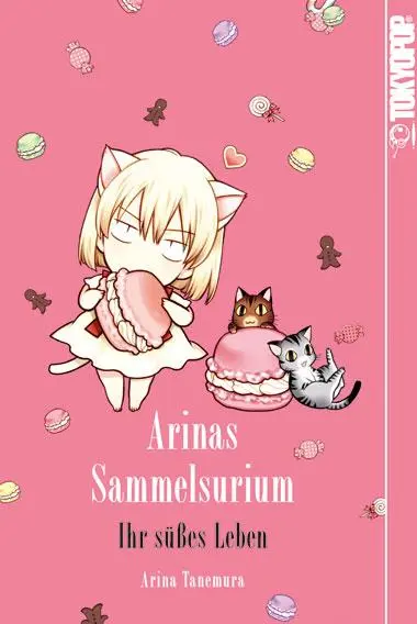 Cover: 9783842044128 | Arinas Sammelsurium | Ihr süßes Leben | Arina Tanemura | Taschenbuch