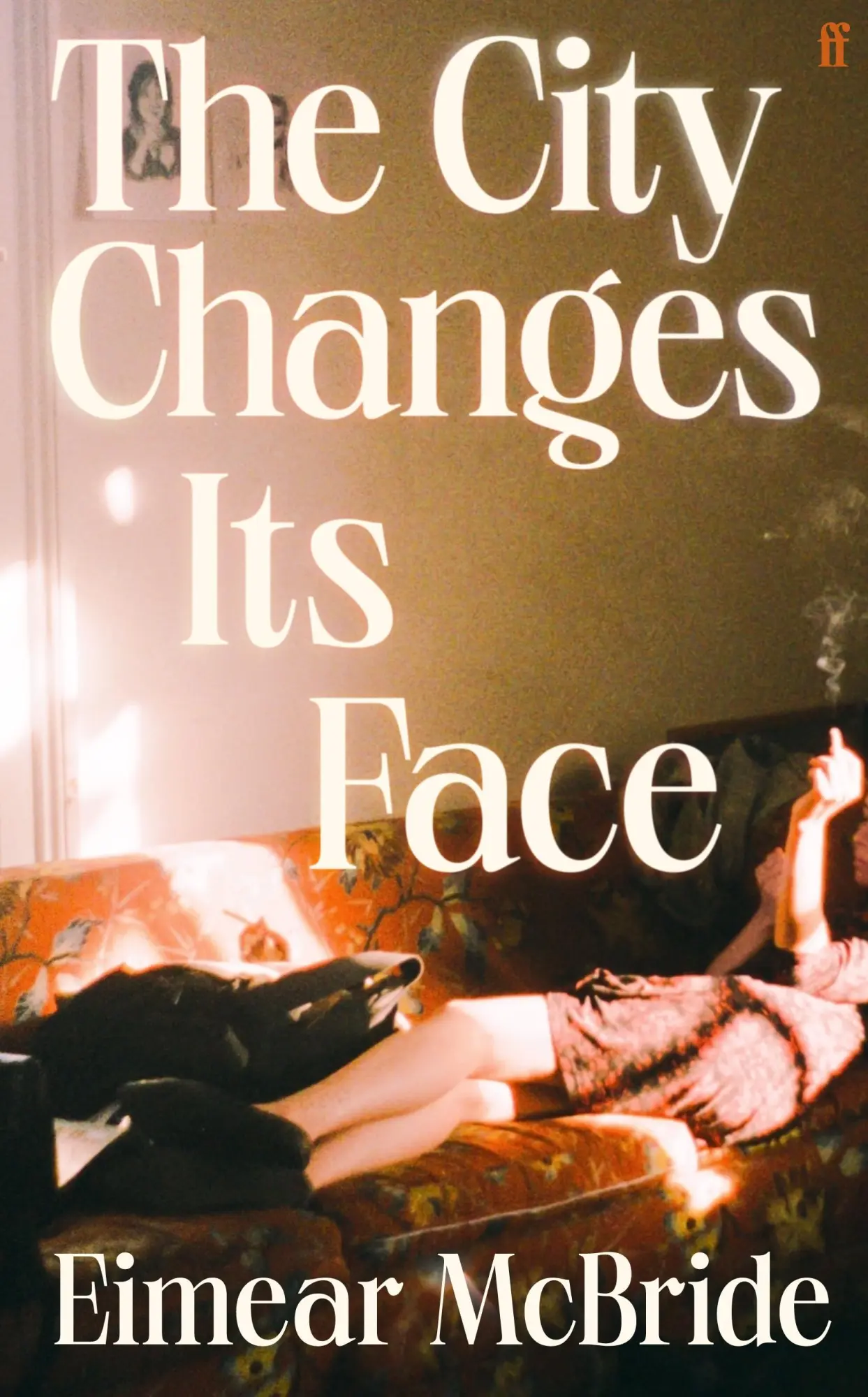 Cover: 9780571384228 | The City Changes Its Face | Eimear McBride | Taschenbuch | 336 S.