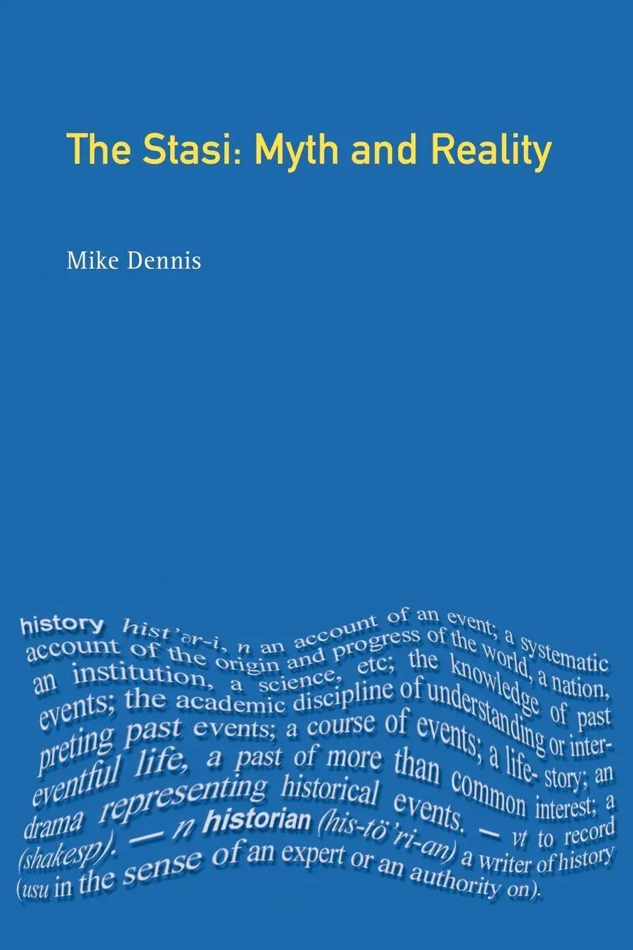 Cover: 9780582414228 | The Stasi | Myth and Reality | Mike Dennis (u. a.) | Taschenbuch