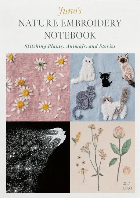 Cover: 9780764364228 | Juno's Nature Embroidery Notebook | Juno | Taschenbuch | Englisch