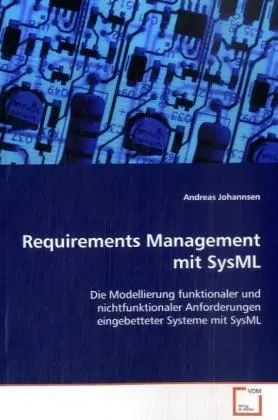 Cover: 9783639014228 | Requirements Management mit SysML | Andreas Johannsen | Taschenbuch