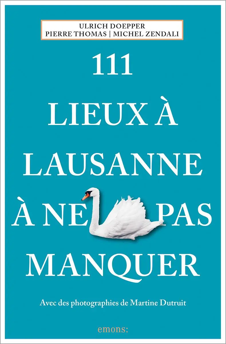 Cover: 9783740824228 | 111 Lieux à Lausanne à ne pas manquer | Guide touristique | Buch